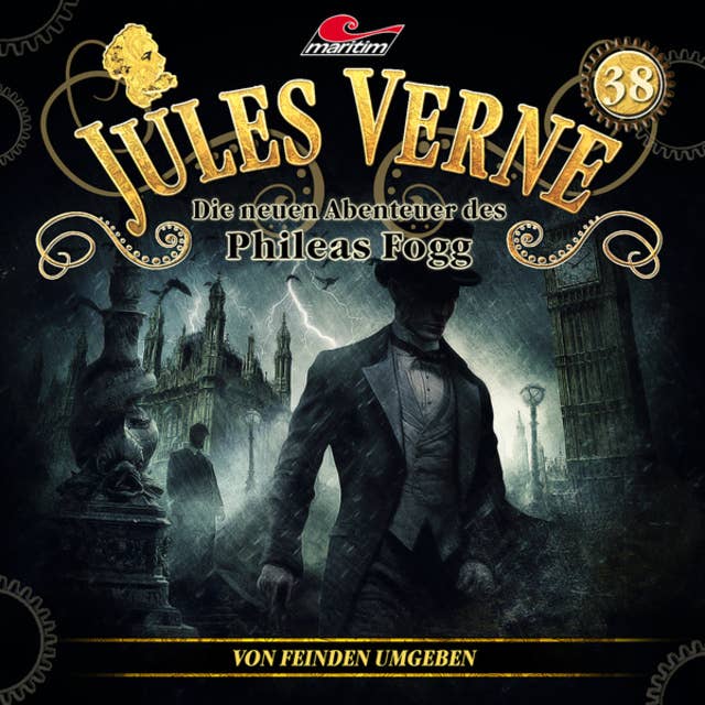 Jules Verne, Die neuen Abenteuer des Phileas Fogg, Folge 38: Von Feinden umgeben