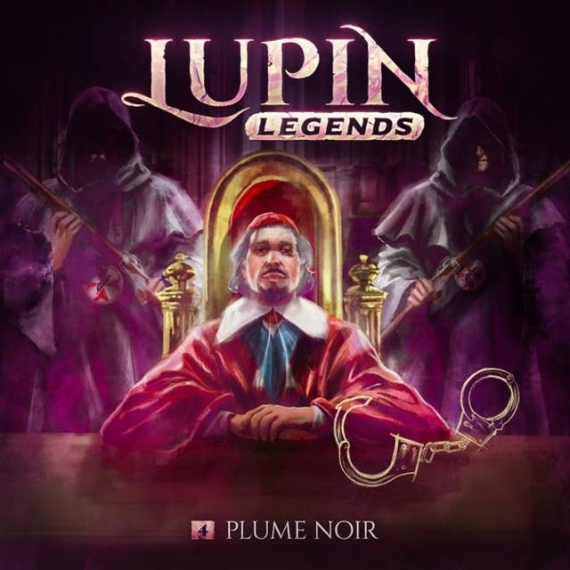 Lupin Legends, Folge 4: Plume Noir
