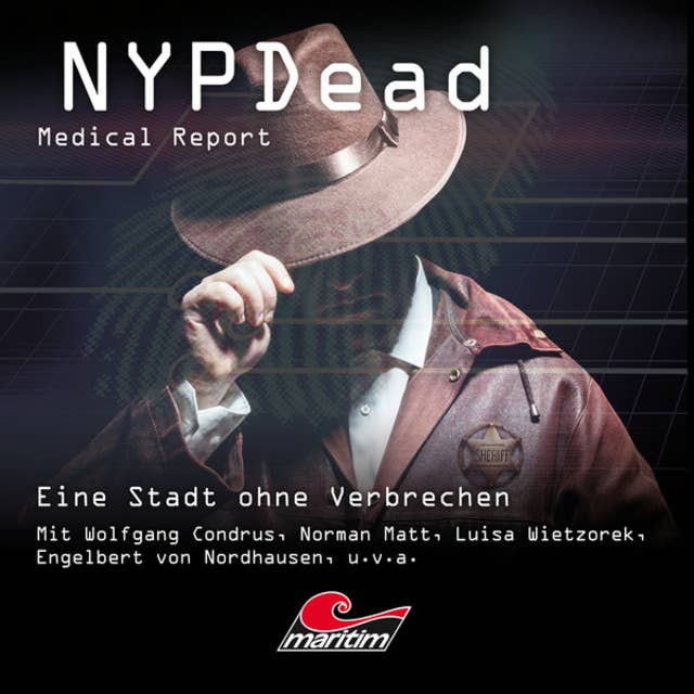 NYPDead - Medical Report, Folge 15: Eine Stadt ohne Verbrechen