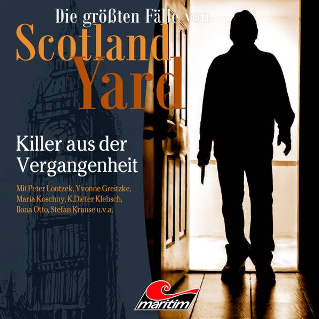 Die größten Fälle von Scotland Yard, Folge 60: Killer aus der Vergangenheit