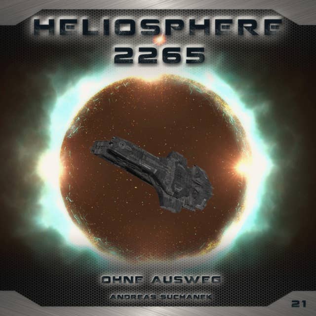 Heliosphere 2265, Folge 21: Ohne Ausweg