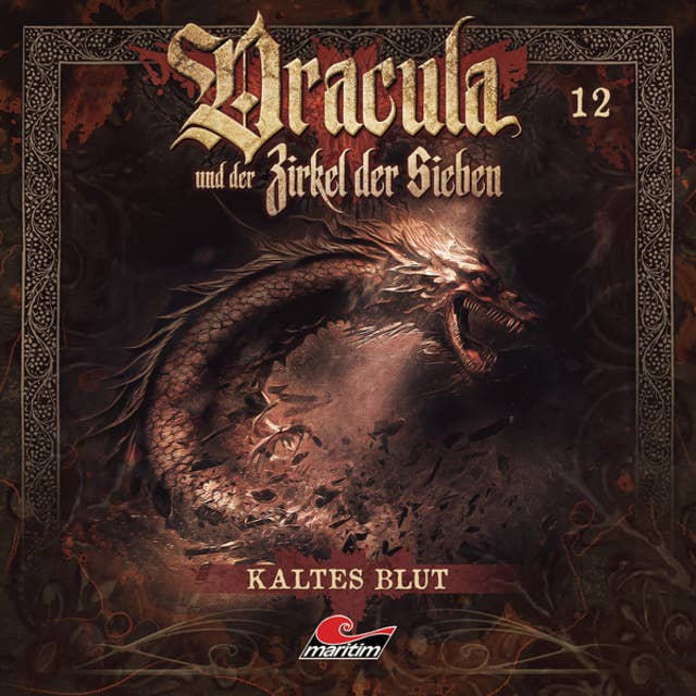 Dracula und der Zirkel der Sieben, Folge 12: Kaltes Blut