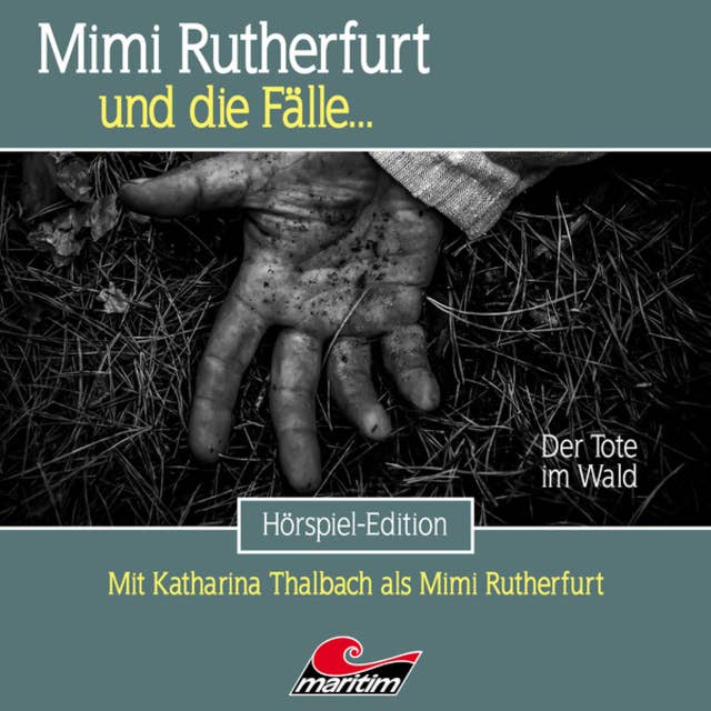 Mimi Rutherfurt, Folge 61: Der Tote im Wald