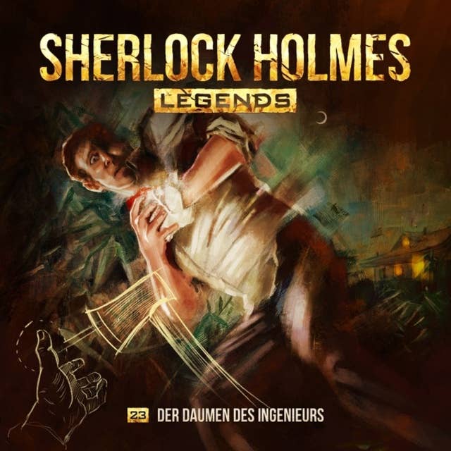 Sherlock Holmes Legends, Folge 23: Der Daumen des Ingenieurs