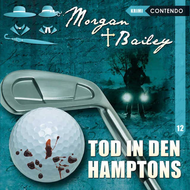 Morgan & Bailey, Folge 12: Tod in den Hamptons