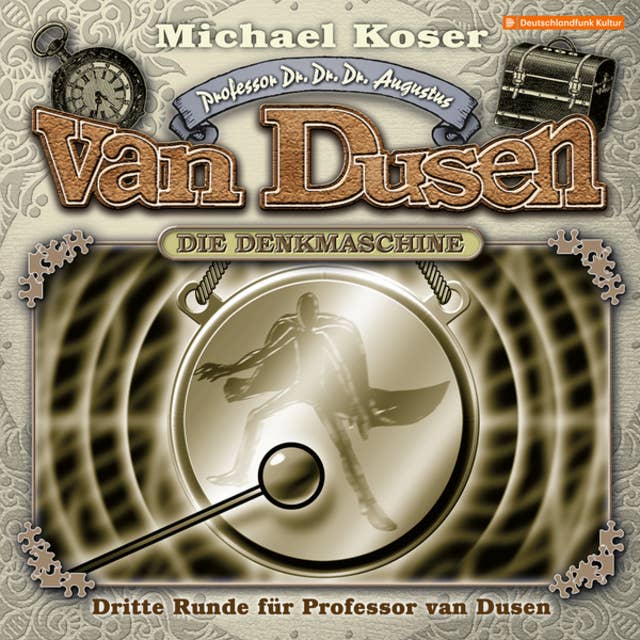 Professor van Dusen, Folge 42: Dritte Runde für Professor van Dusen by Michael Koser