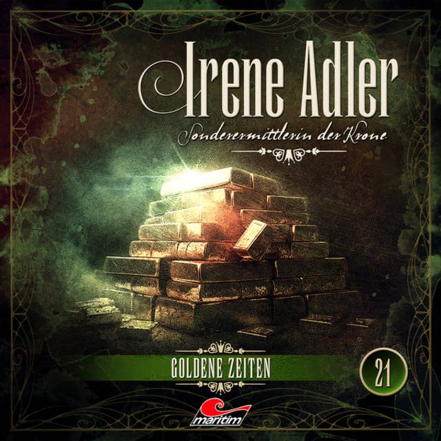 Irene Adler, Sonderermittlerin der Krone, Folge 21: Goldene Zeiten