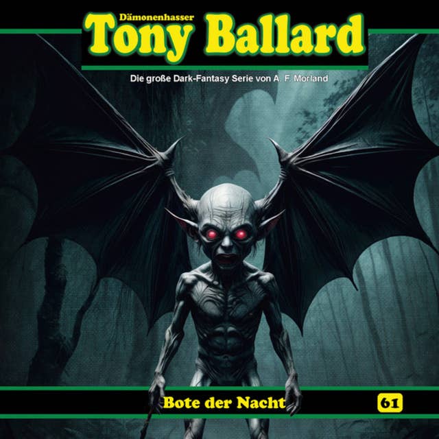 Tony Ballard, Folge 61: Bote der Nacht