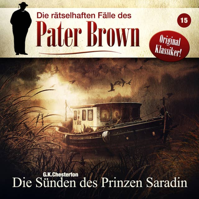 Die rätselhaften Fälle des Pater Brown, Folge 15: Die Sünden des Prinzen Saradin