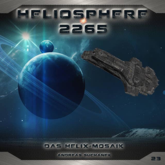 Heliosphere 2265, Folge 23: Das Helix-Mosaik