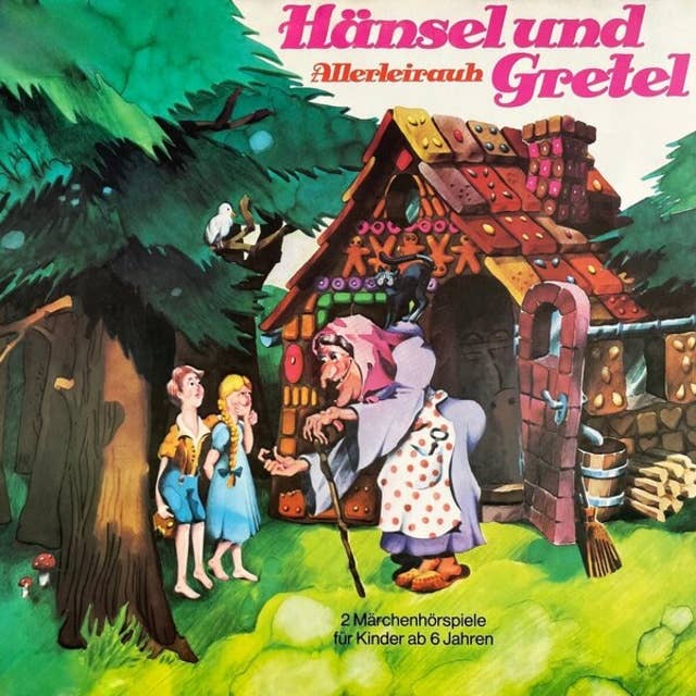 Gebrüder Grimm - Hansel und Gretel / Allerleirauh