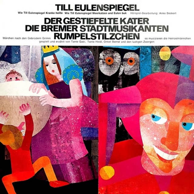 Anke Beckert, Gebrüder Grimm - Till Eulenspiegel / Der gestiefelte Kater / Die Bremer Stadtmusikanten / Rumpelstilzchen