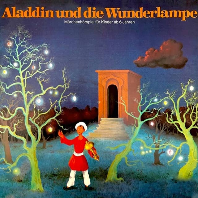 1001 Nacht - Aladdin und die Wunderlampe