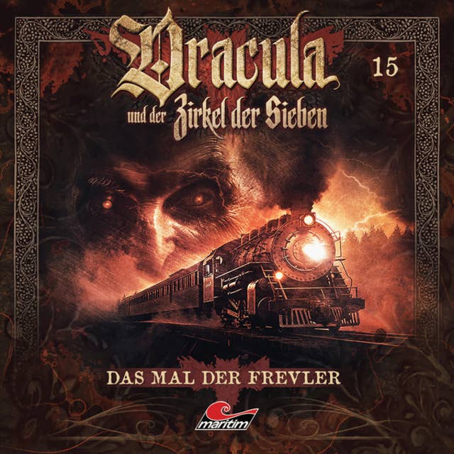 Dracula und der Zirkel der Sieben, Folge 15: Das Mal der Frevler