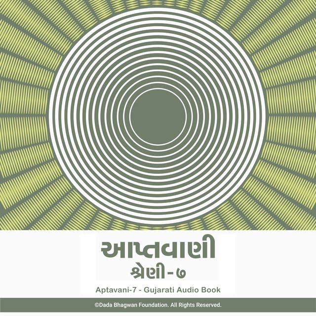 Aptavani-7 - Gujarati Audio Book