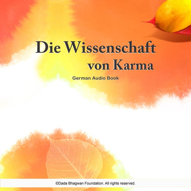 Die Wissenschaft von Karma: German Audio Book
