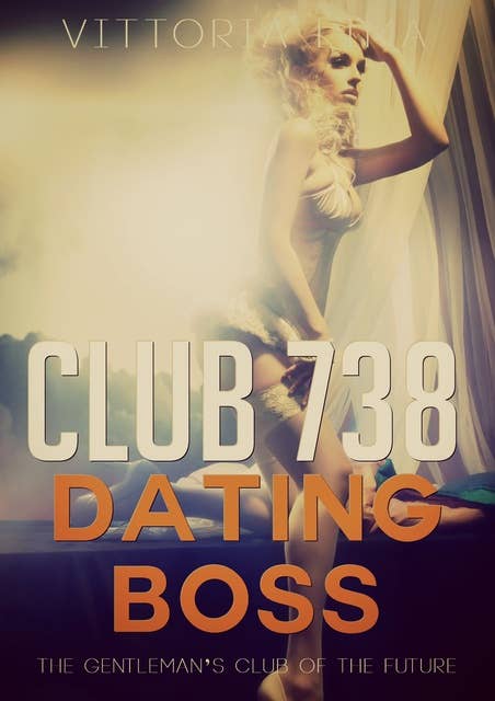 Club 738 - Dating "Boss"