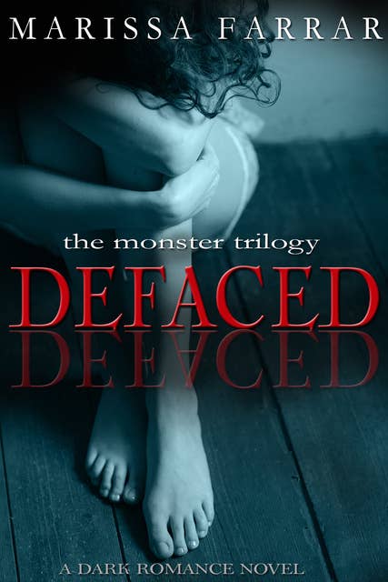 Defaced: A Dark Romance Novel - Ebook - Marissa Farrar - ISBN