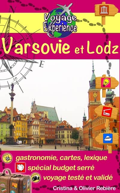 Varsovie et Lodz: Découvrez deux belles villes de Pologne, pleines d'histoire et de culture!