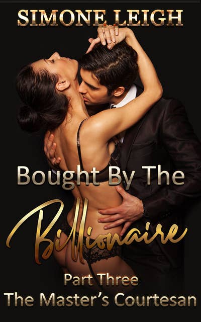 The Master's Courtesan: Bought by the Billionaire