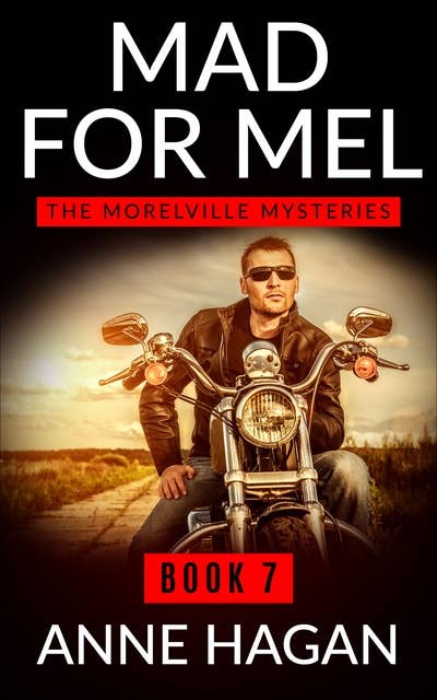 Mad for Mel (The Morelville Mysteries, #7)