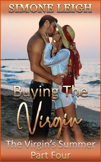 The Virgin's Summer - Part Four: A Tale of BDSM, Ménage, Erotic Romance and Suspense