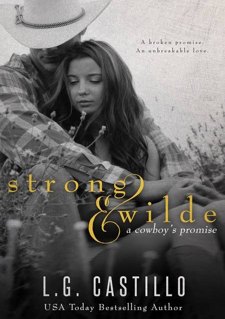 Strong & Wilde: A Cowboy's Promise
