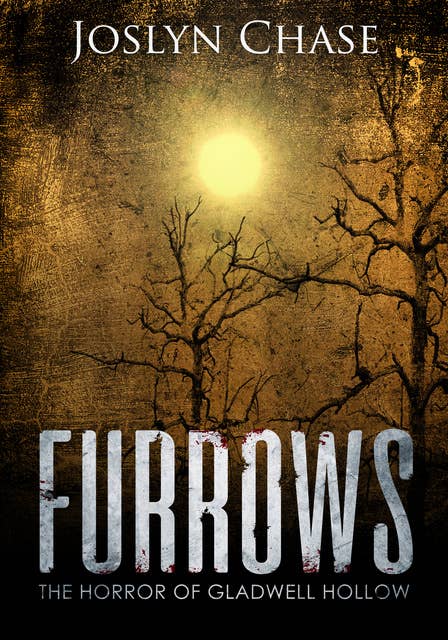 Furrows: The Horror of Gladwell Hollow