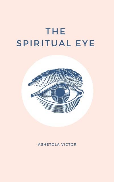 The Spiritual Eye