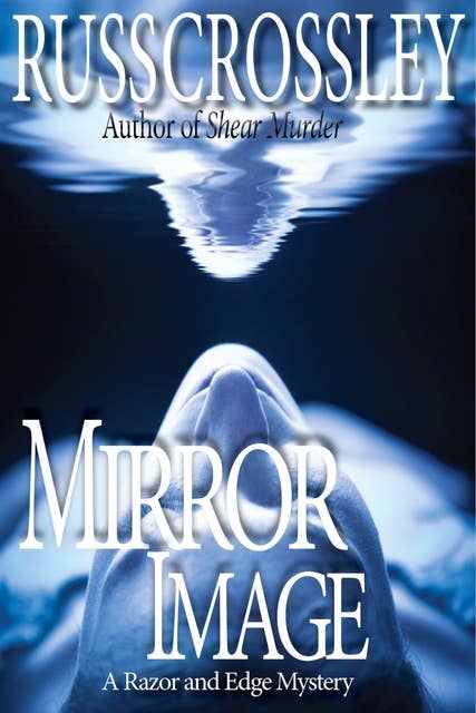Mirror Image: A Razor and Edge Mystery