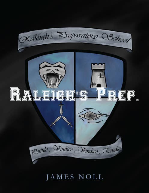 Raleigh's Prep: Book The First in the Topher Trilogy