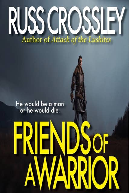 The Friends of A Warrior