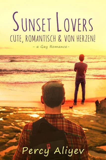 Sunset Lovers: Cute, Romantisch & von Herzen