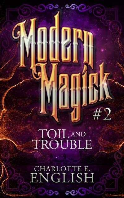 Cover for Toil and Trouble: Modern Magick, 2