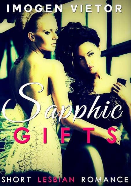 Sapphic Gifts