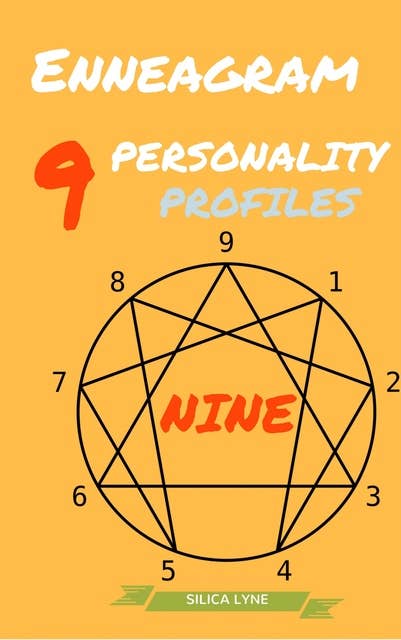 Enneagram:: Discover The Nine Personality Profiles