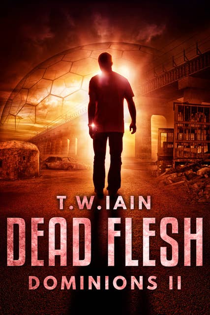 Dead Flesh: Dominions II