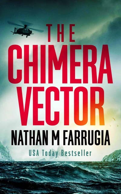The Chimera Vector: A Technothriller
