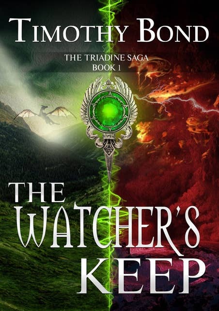 The Watcher’s Keep: An Epic Fantasy
