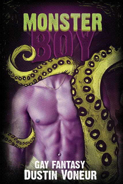 Cover for Monster Boy: Gay Fantasy