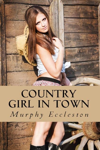 Country Girl in Town