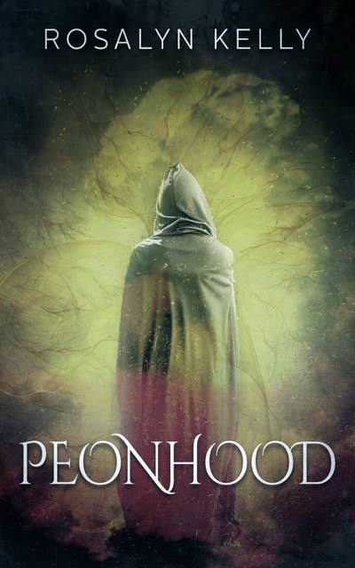 Peonhood: A Fantasy Short Story