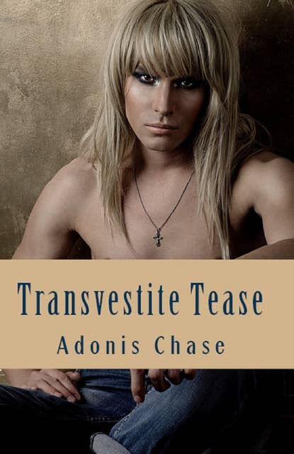 Transvestite Tease