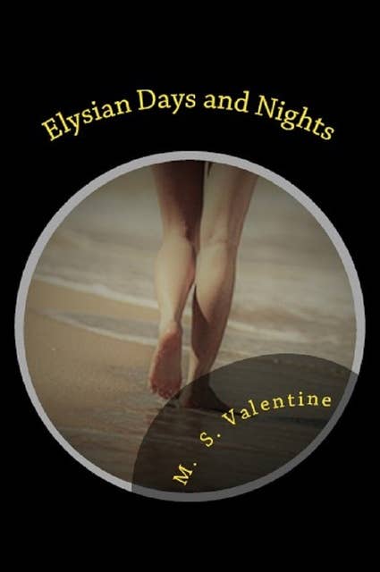 Elysian Days and Nights