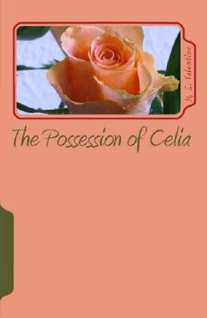 The Possession of Celia