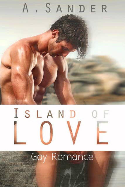 Island of Love: Gay Romance