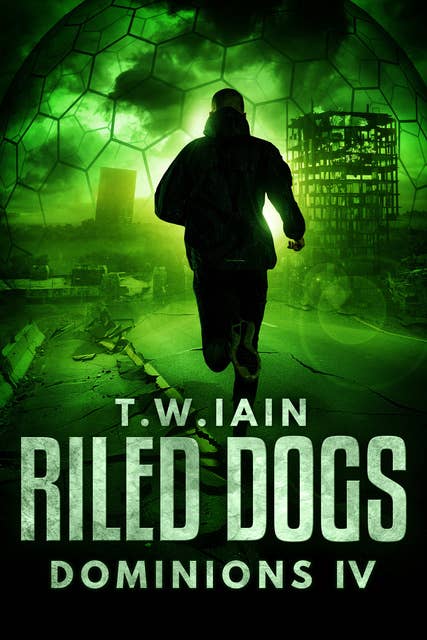 Riled Dogs: Dominions IV