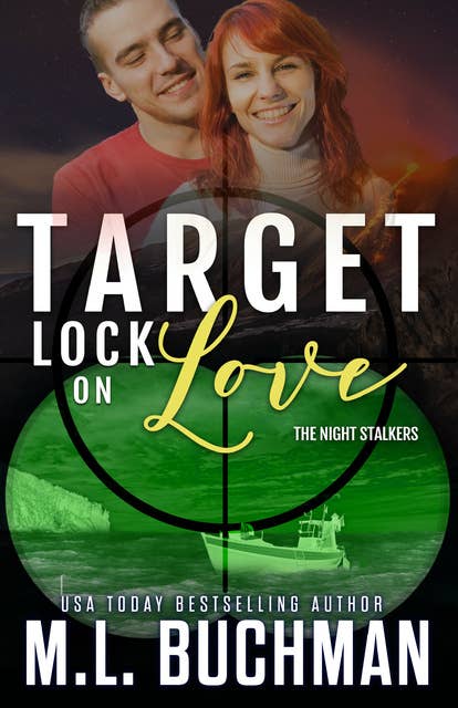 Target Lock on Love: A Military Romantic Suspense