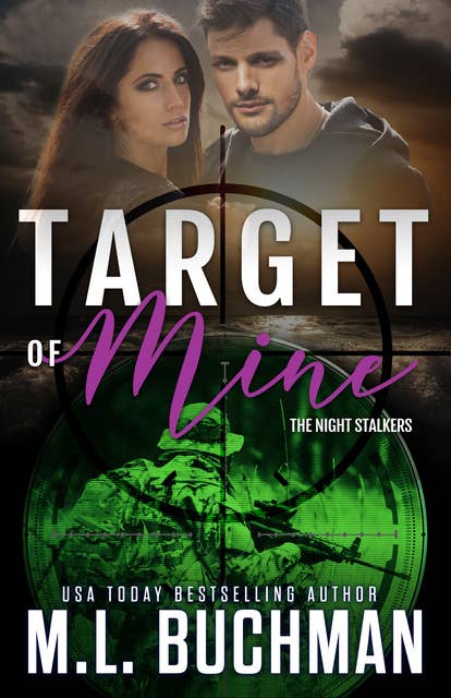 Target of Mine: A Military Romantic Suspense