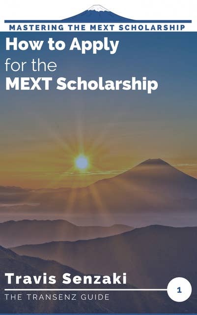 How to Apply for the MEXT Scholarship: Getting Started